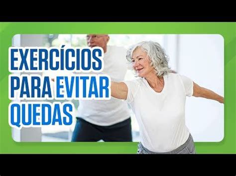 Exercícios físicos e idosos evitar quedas YouTube Exercicios