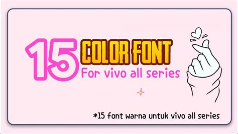 15 Color Font For Vivo All Series Youtube