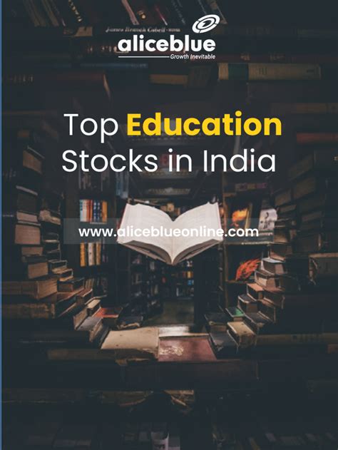 Top Education Stocks In India Alice Blue