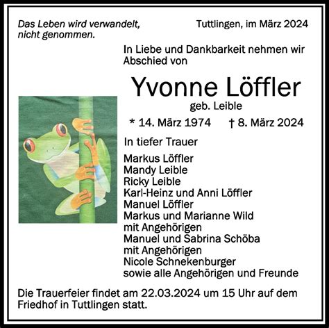 Traueranzeigen von Yvonne Löffler schwaebische de Trauerportal