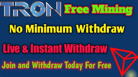 Free Trx Tron Mining New Site Legit And Instant Withdraw Today 100