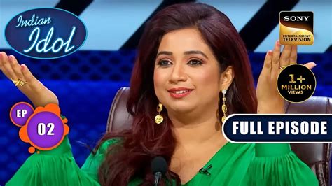 Indian Idol S14 Auditions क लए जन जरर ह Ep 2 FE 8