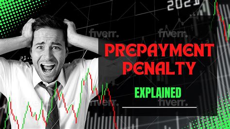 Prepayment Penalty Explained Loan Jargon S Explained Financial