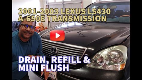 Lexus Ls A E Transmission Fluid Drain Refill And