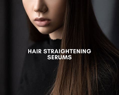 9 Best Hair Straightening Serum In 2022 Products For Smooth Silky