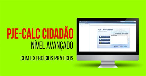 Pje Calc Cidad O N Vel Avan Ado Online Sympla