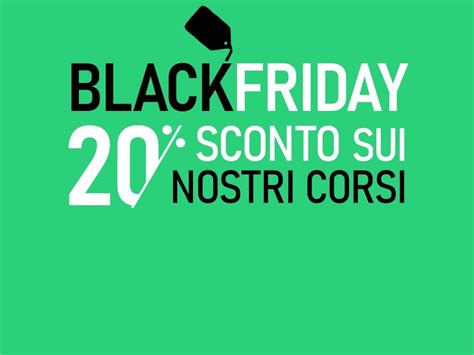 Black Friday Fino Al Novembre Su Tecnica Della Scuola Formazione