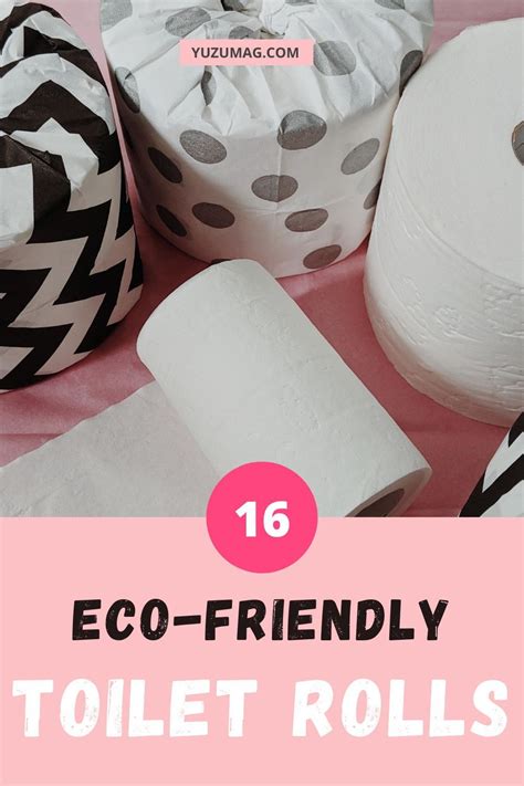 16 Of The Best Eco Friendly Toilet Papers You Can Buy Today Yuzu