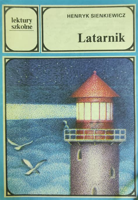 Latarnik By Henryk Sienkiewicz Goodreads