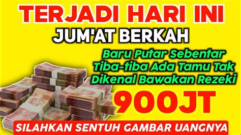 900JT DIANTAR TAMU TAK DIKENAL ALHAMDULILLAH JUMAT BERKAHDZIKIR