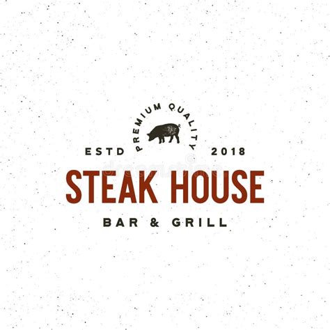 Vintage Steak House Logo Retro Styled Grill Restaurant Emblem Vector