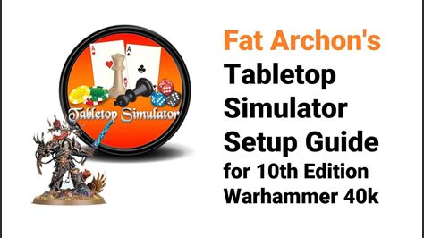 How To Play Warhammer K On Tabletop Simulator In Th Edition Youtube