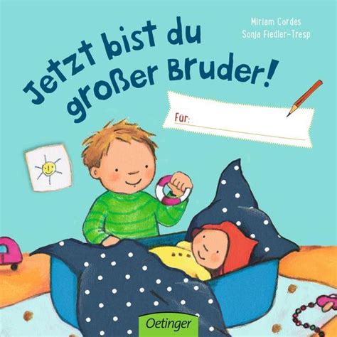 Jetzt bist du großer Bruder Mängelexemplar Kinderbuch eu