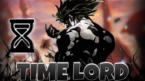 Entenda A For A Da Passiva Time Lord Do Anime Fighters Att Youtube