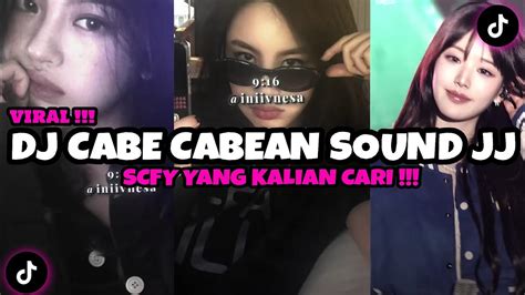 DJ CABE CABEAN SOUND JJ TIKTOK BY SCFY VIRAL FYP TIKTOK TERBARU 2024