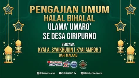 Live Streaming Pengajian Umum Halal Bihalal Ulama Umaro Se Desa