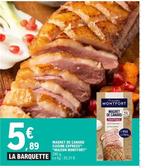 Promo MAGRET DE CANARD CUISINE EXPRESS ¹ MAISON MONTFORT 290 g