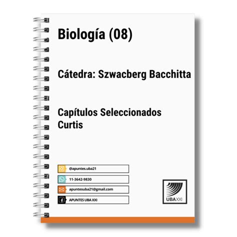 Biología 08 Cat Szwarcberg Bracchitta Capítulos seleccionados Curtis