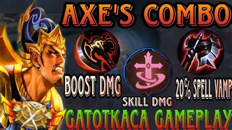 GATOTKACA BEST BUILD AXE S COMBINATION Top Global Gatotkaca Gameplay