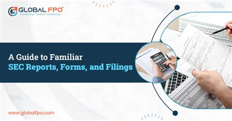 A Guide to Familiar SEC Reports, Forms, and Filings
