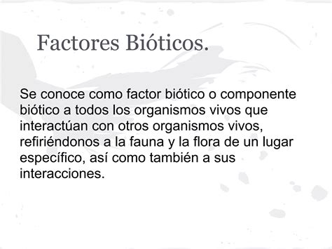 Factores Bioticos Y Abioticos Ppt