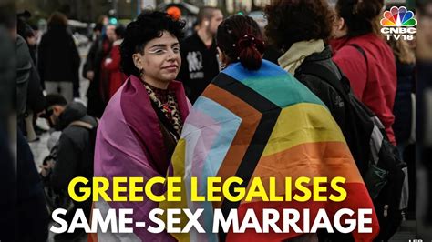 Greece Legalises Same Sex Marriage In18v Cnbc Tv18 Youtube