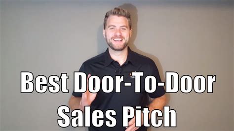 Improve Your Door To Door Sales Pitch Youtube