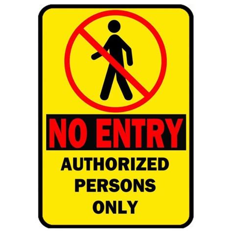 No Entry Authorized Persons Only A Laminated Signage Lazada Ph