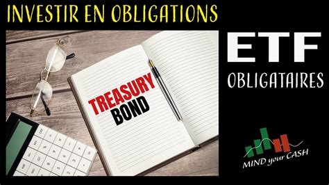 Investir En OBLIGATIONS Et Les ETF Obligataires Comment Profiter De