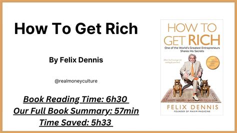 How To Get Rich By Felix Dennis Full Book Summary Youtube