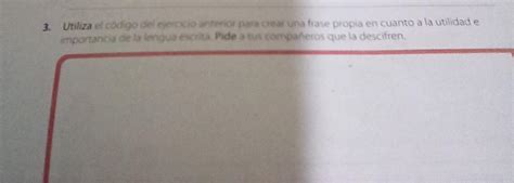 Utiliza El C Digo Del Ejercicio Anterior Para Crear Una Frase Propia En
