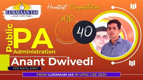 Topper S Perspective Anant Dwivedi Air Upsc Cse Public