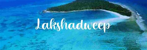 Incredible Lakshadweep Package Best Travel Portal