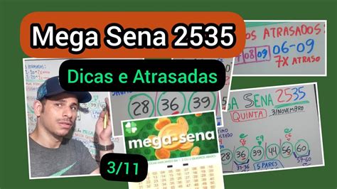 Dicas Para Mega Sena An Lise E Atrasadas Youtube