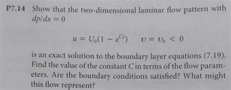 Solved P7 14 Show That The Two Dimensional Laminar Flow Chegg