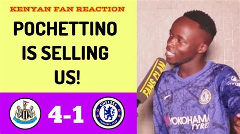 Newcastle 4 1 Chelsea Katelo Kenyan Fan Reaction Premier League