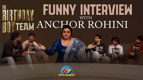 The Birthday Boy Movie Team Hilarious Fun Interview With Anchor Rohini