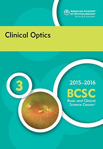 2015 2016 Basic And Clinical Science Course BCSC Section 3 Clinical