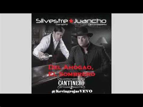 06 Del Ahogao El Sombrero Silvestre Dangond Juancho De La