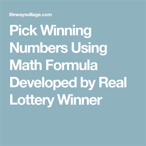 Pick Winning Numbers Using Math Formula Developed By Real Lottery