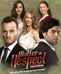 Matter Of Respect Seref Meselesi Tv Series Turkish Drama