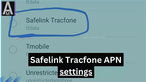 APN Settings For Safelink Tracfone Fastest Updated 2024 APN Mostly