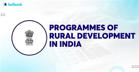 Programmes Of Rural Development In India Initiatives And Impact