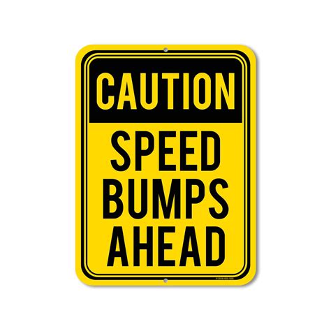 Buy Honey Dew Gifts Slow Down Signs Caution Speed Bumps Ahead Inch