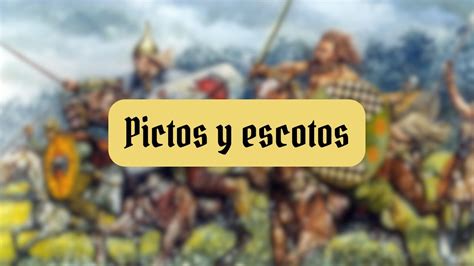 Pictos Y Escotos YouTube