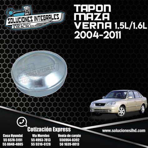 TAPON MAZA VERNA 1 5L 1 6L 04 11 Soluciones IHD