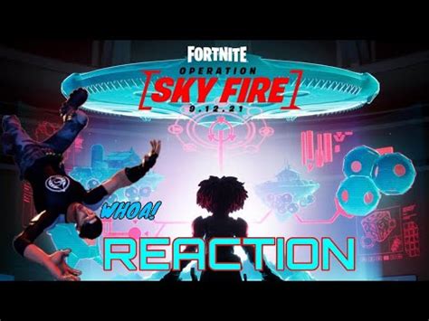 Fortnite Operation Sky Fire Event Reaction YouTube