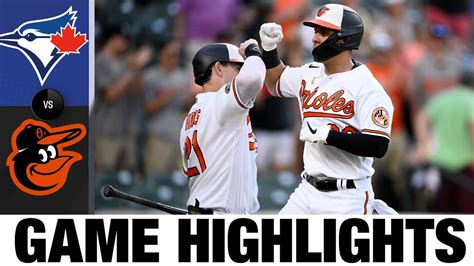 Blue Jays Vs Orioles Game Highlights 8 8 22 MLB Highlights YouTube