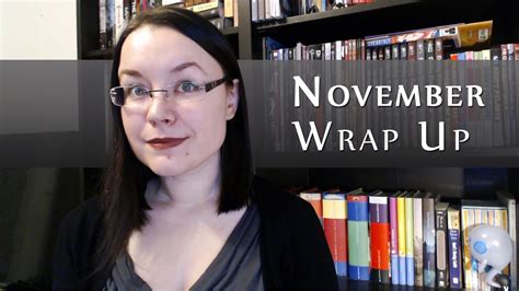 November Wrap Up 2016 YouTube