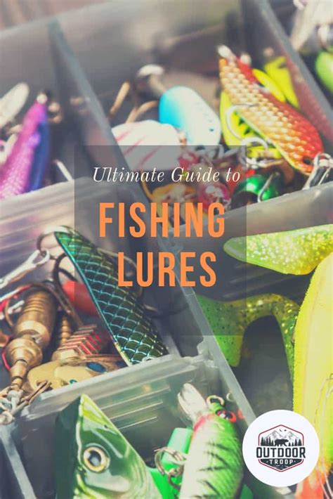 The Ultimate Fishermans Guide To Fishing Lures Outdoor Troop